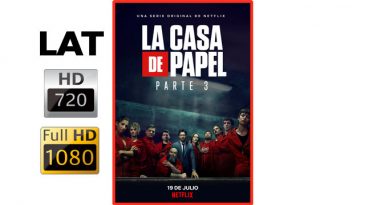 poster de la 3ra parte de La Casa de Papel 2019